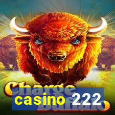 casino 222